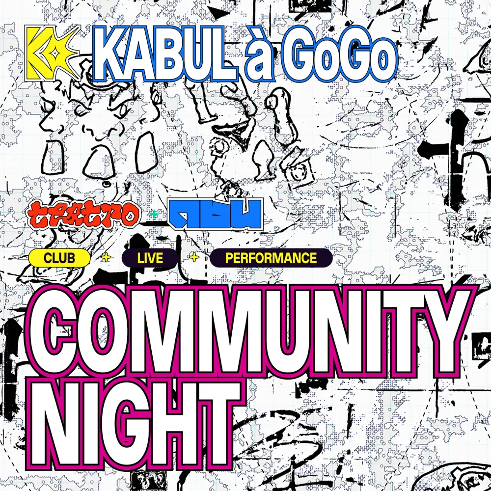 KABUL à GoGo ✧ Community Night ✦
