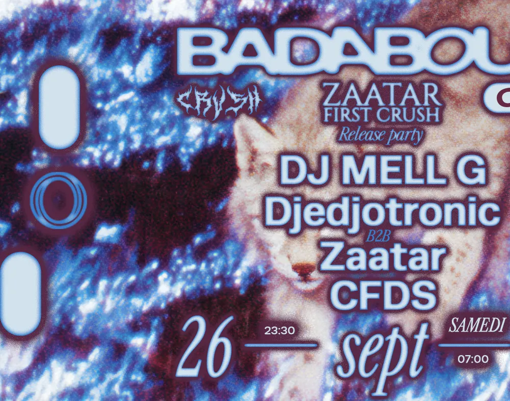 Club — Zaatar Release Party: DJ MELL G, Djedjotronic