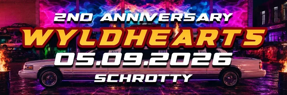 Wyldhearts Geburtstag at Schrotty