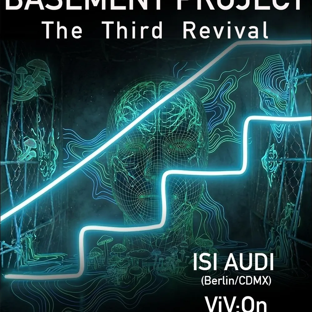The Basement Project - Third Revival with ISIAUDI