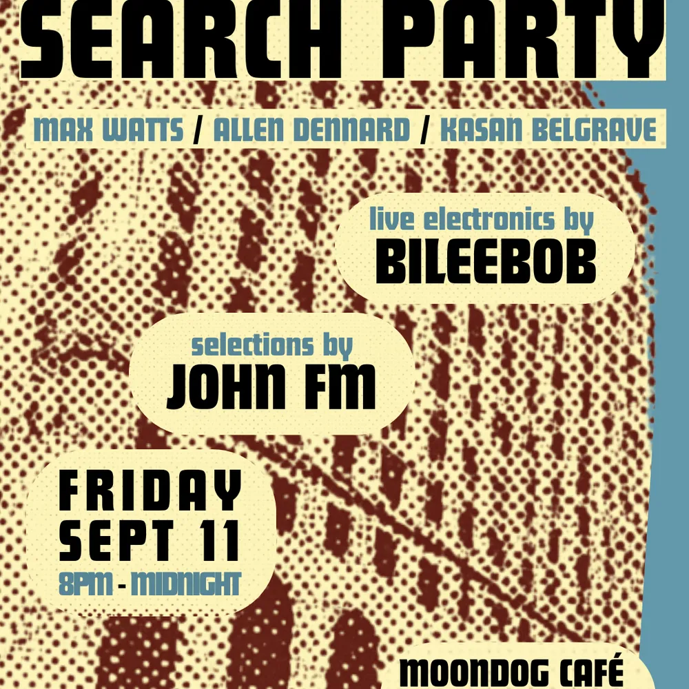 SEARCH PARTY / Bileebob / JOHN FM