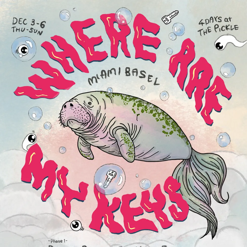 Where Are My Keys - Miami Basel (4 Days)