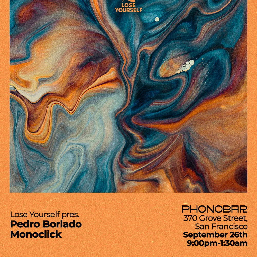 Lose Yourself w/Pedro Borlado & Monoclick