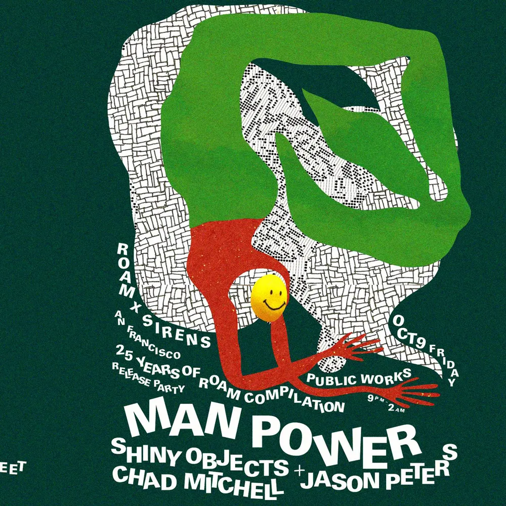Roam x Sirens: Man Power. 25 Years of Roam