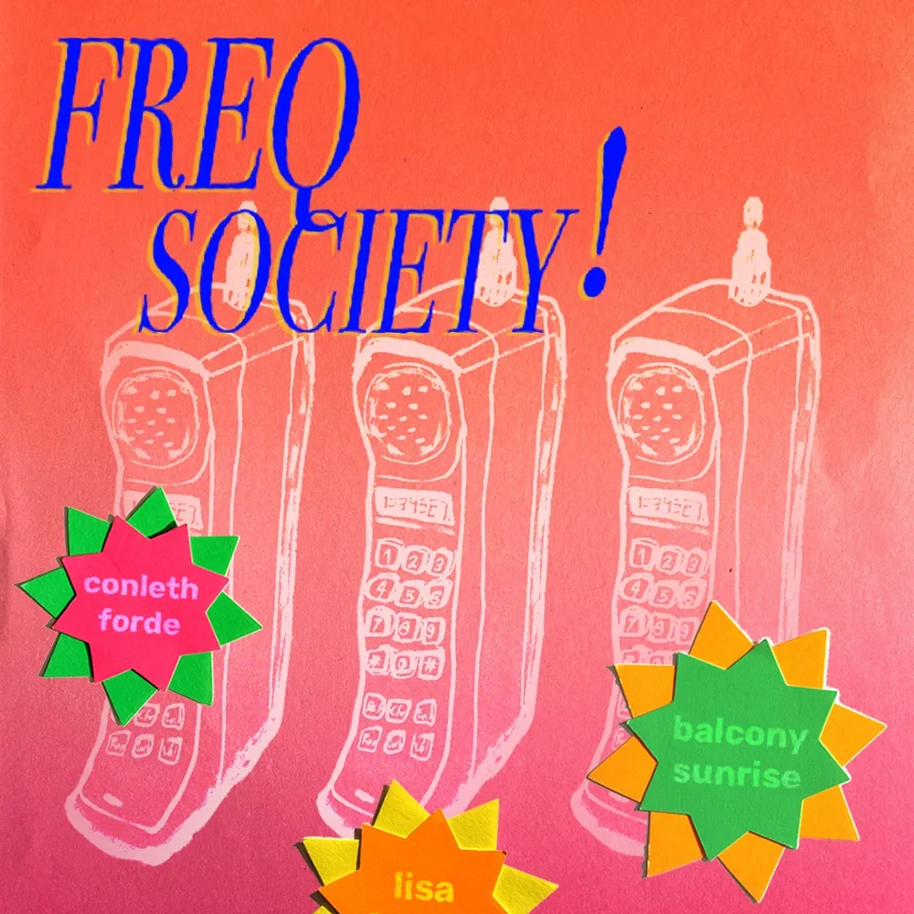 Freq Society presents Conleth Forde, Lisa Forbes, and Balcony Sunrise