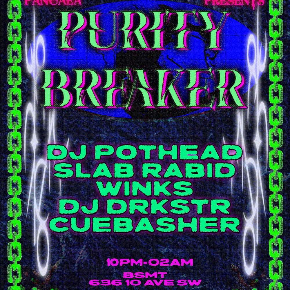 Pangaea presents: PURITY BREAKER