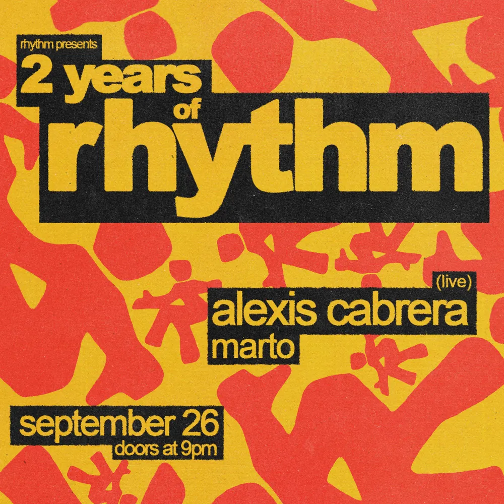 2 Years of Rhythm: Alexis Cabrera (Live)