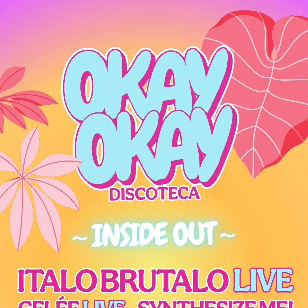 OKAY OKAY DISCOTECA