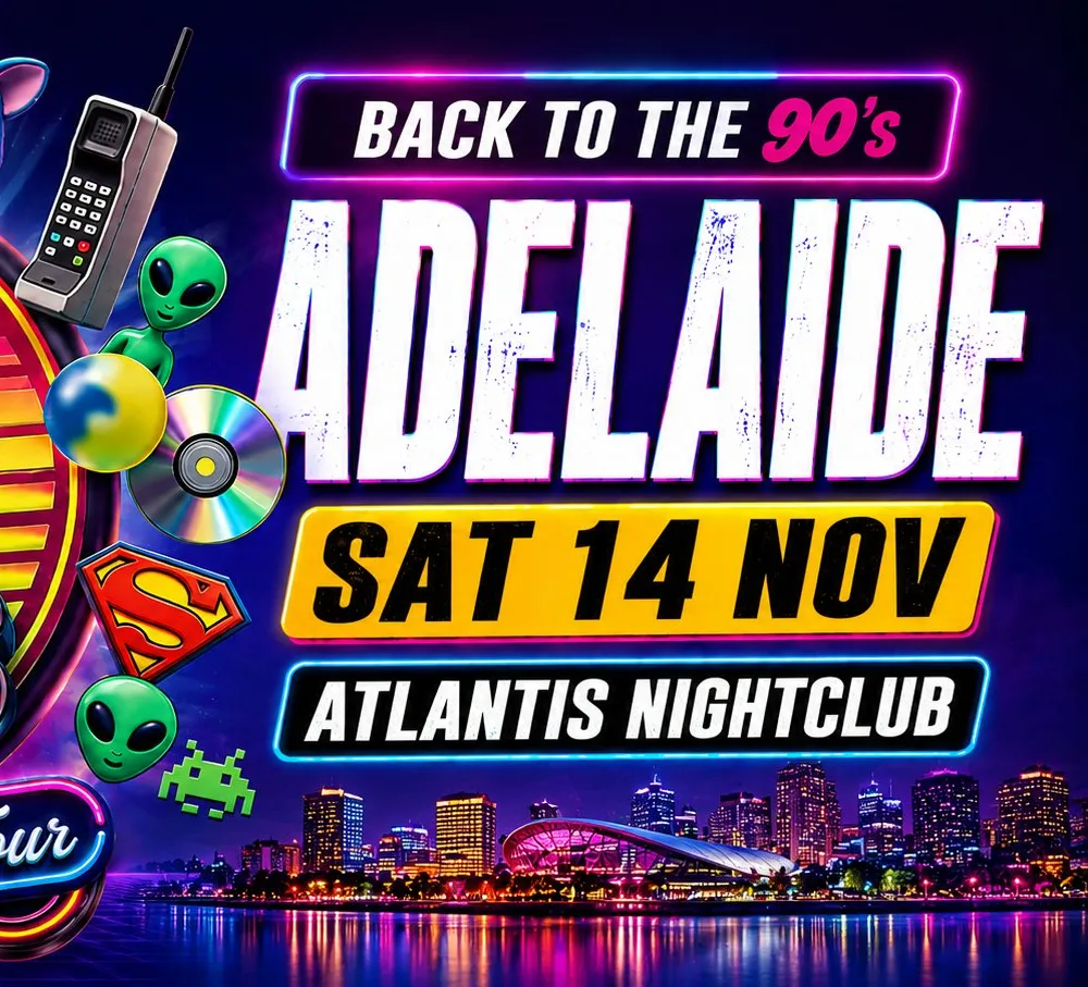 Back to the 90's - Adelaide (Launch Party)