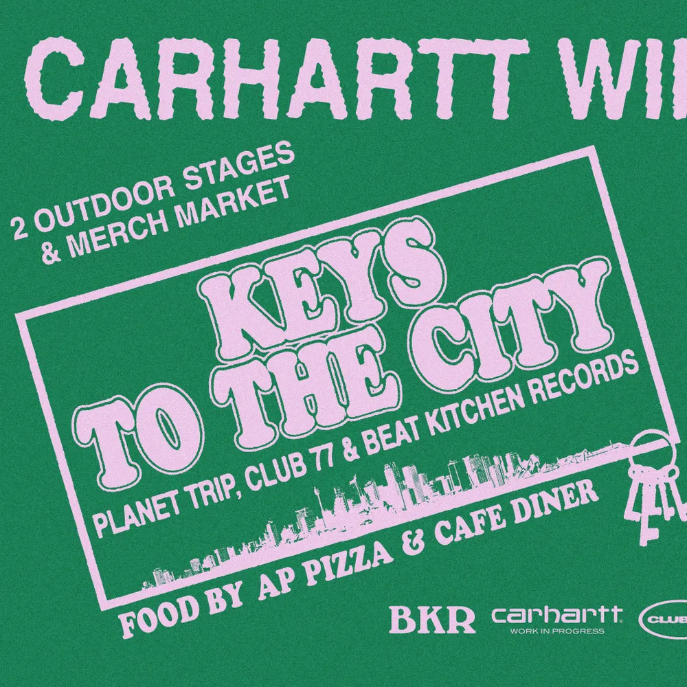 Carhartt WIP presents: Keys To The City