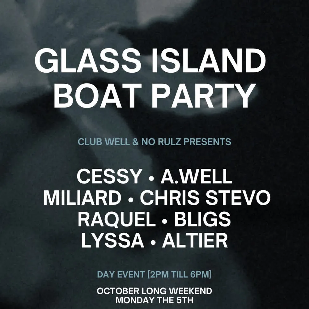 Club Well & No Rulz Pres. Glass Island October Long Weekend