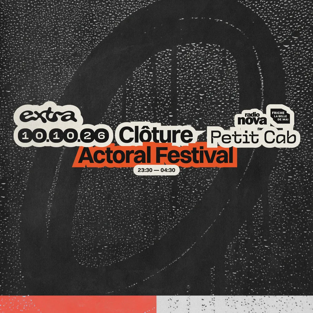 Clôture Actoral Festival @ Petit Cab