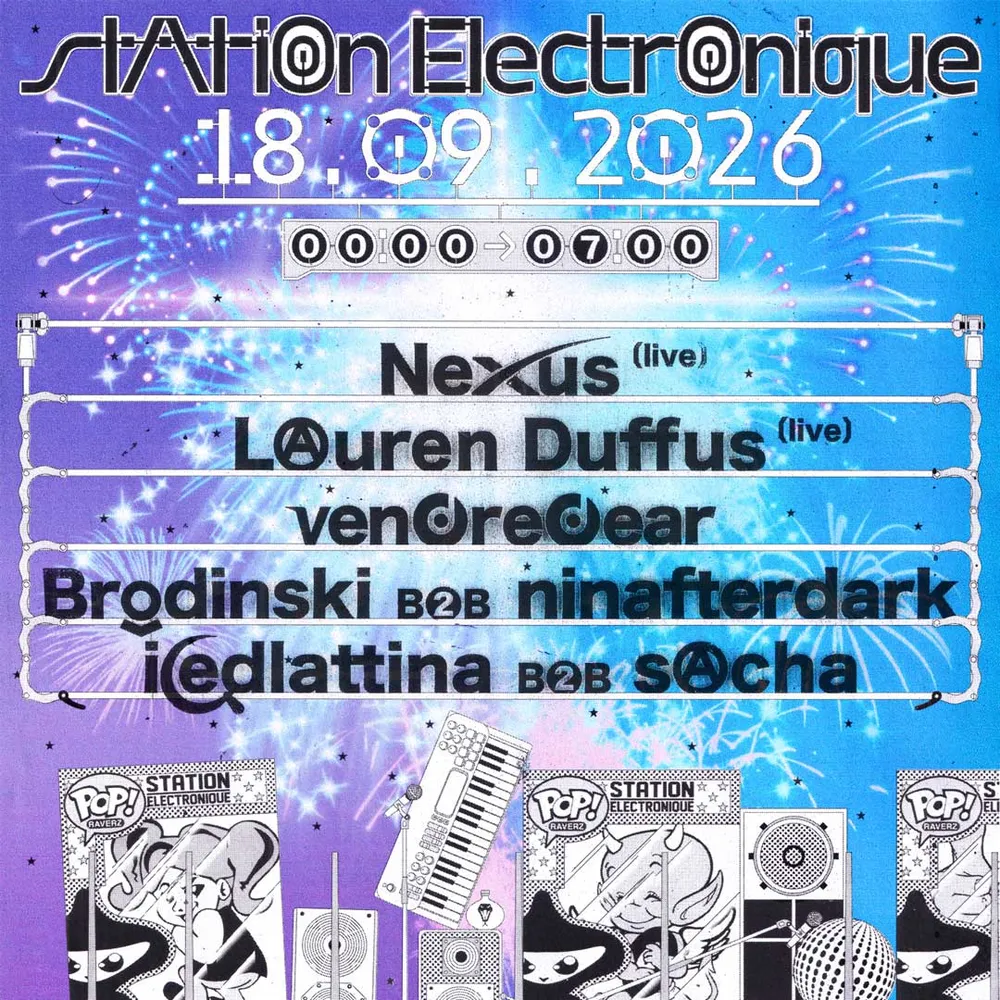 Station Electronique — Lauren Duffus, Nexus, Brodinskinski b2b ninafterdark + more