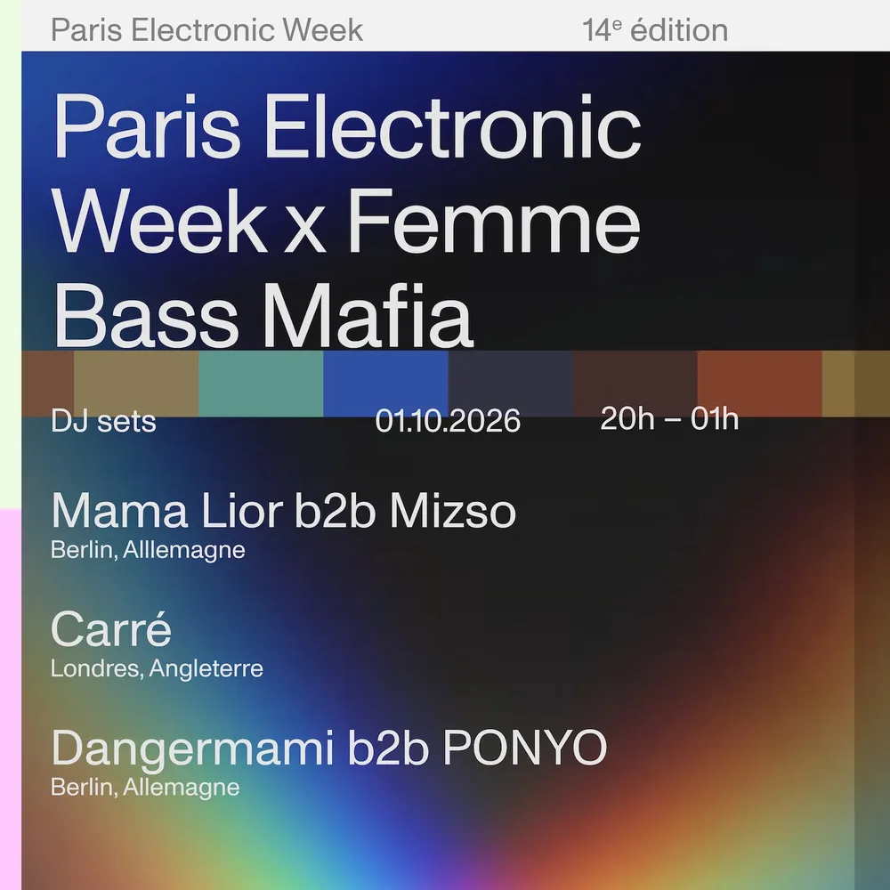 Paris Electronic Week x Femme Bass Mafia