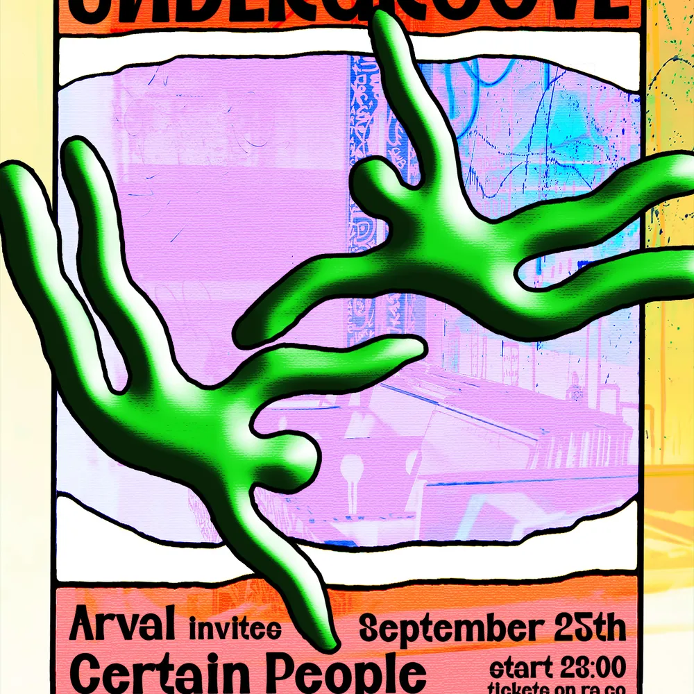 Undergroove: Arval invites Certain People
