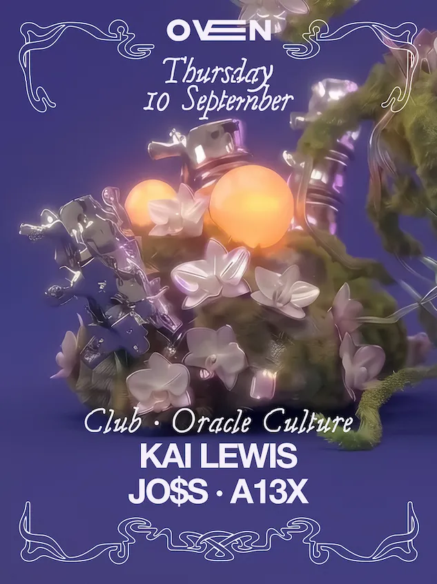 Oracle Culture: KAI LEWIS + JO$S + A13X