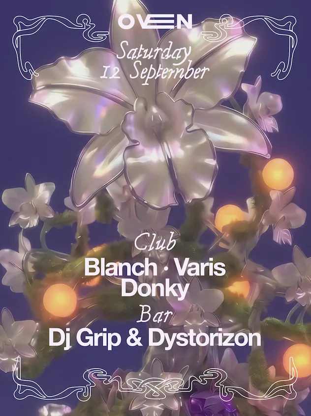 Blanch + Varis + Donky / Bar: Dj Grip & Dystorizon