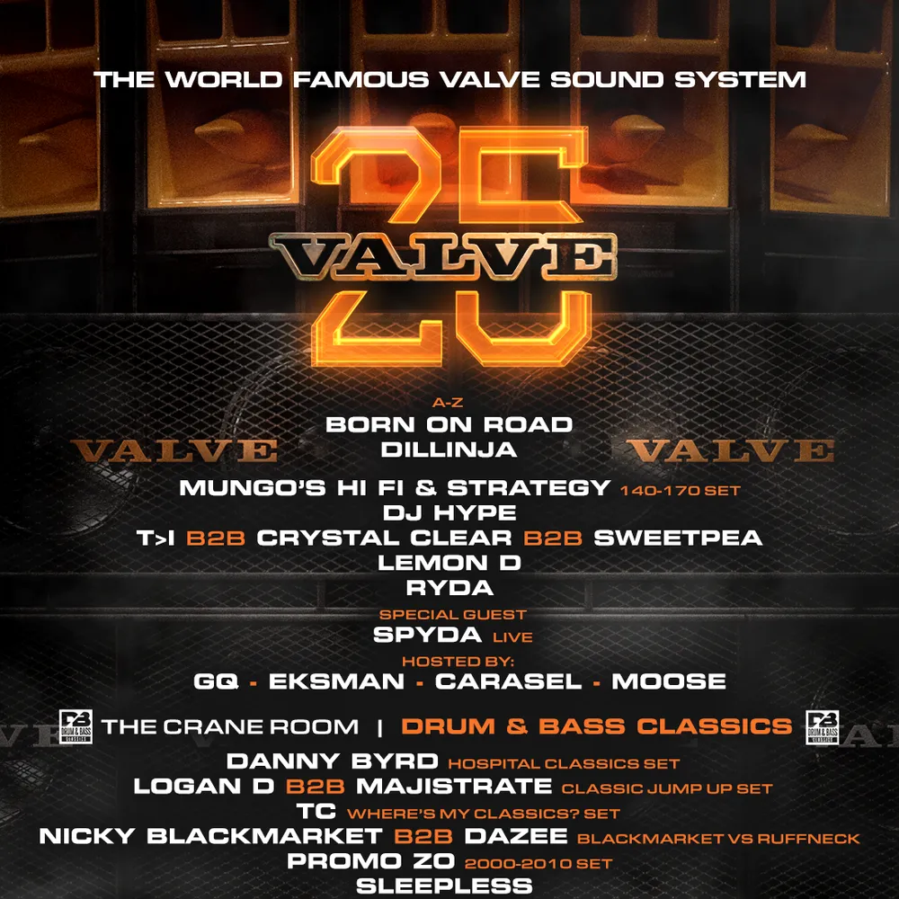 25 Years of Valve Sound System x Drum & Bass Classics - Bristol