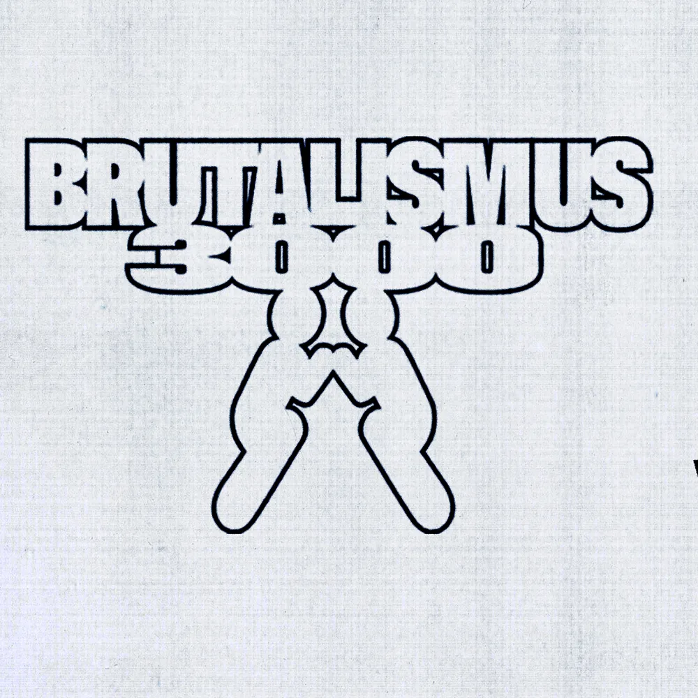 Brutalismus 3000 with pluko, 10cust, Gabberbitch69 b2b HissyFit