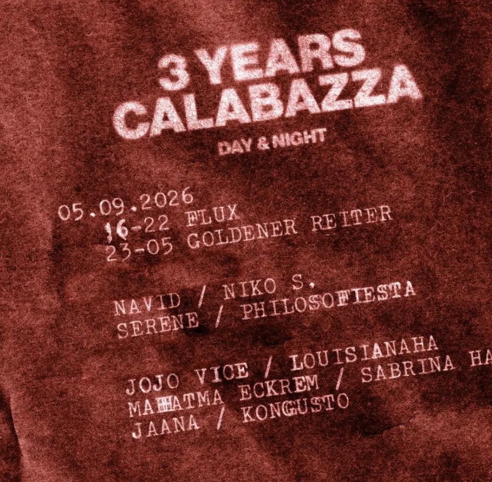3 Years Calabazza – Open air at FLUX & Clubnight at Goldener Reiter