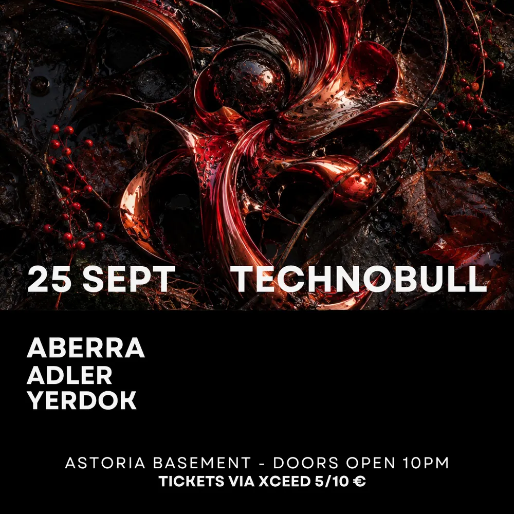 TECHNOBULL RESIDENCY: Aberra, Adler, Yerdok