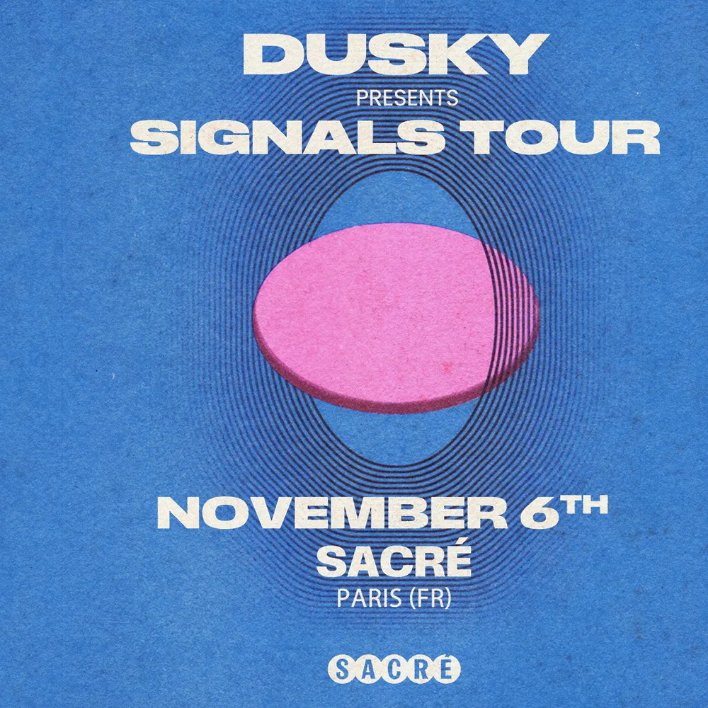 Dusky présent Signals Tour