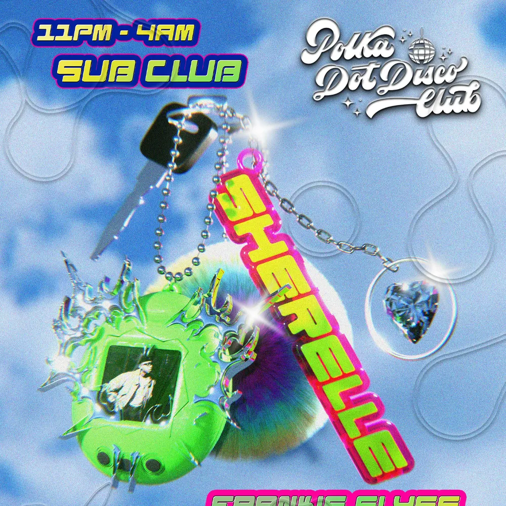 Polka Dot Disco Club invites SHERELLE ♡ Sub Club ‪‪♡