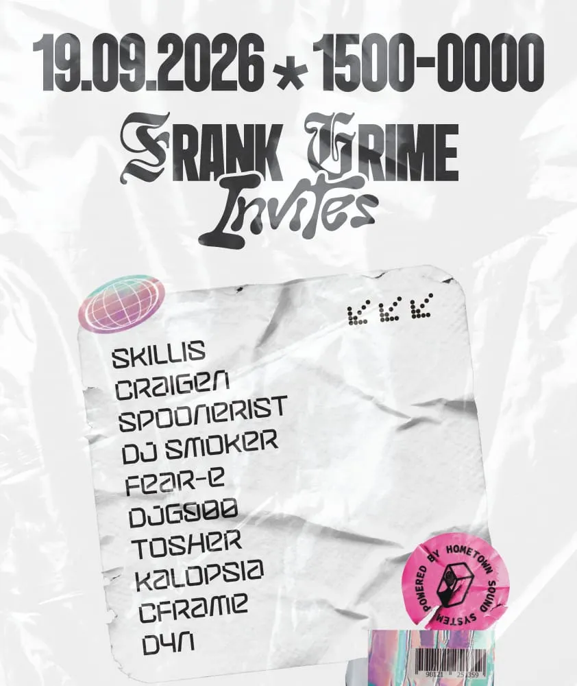 Frank Grime Invites - Skillis + Fear E + DJ Smoker - 15:00-00:00