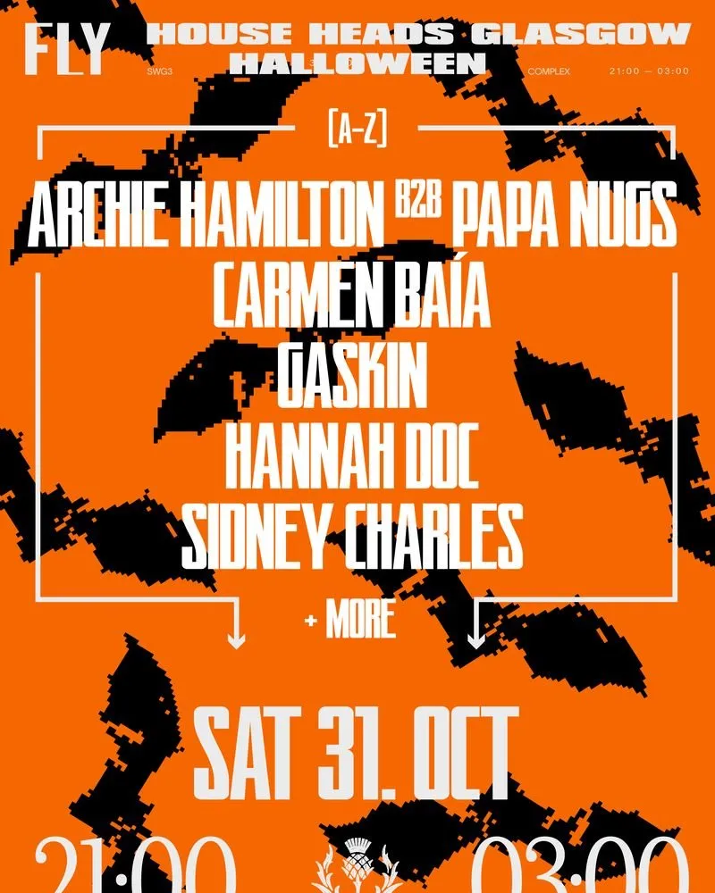 FLY | House Heads Halloween | Glasgow