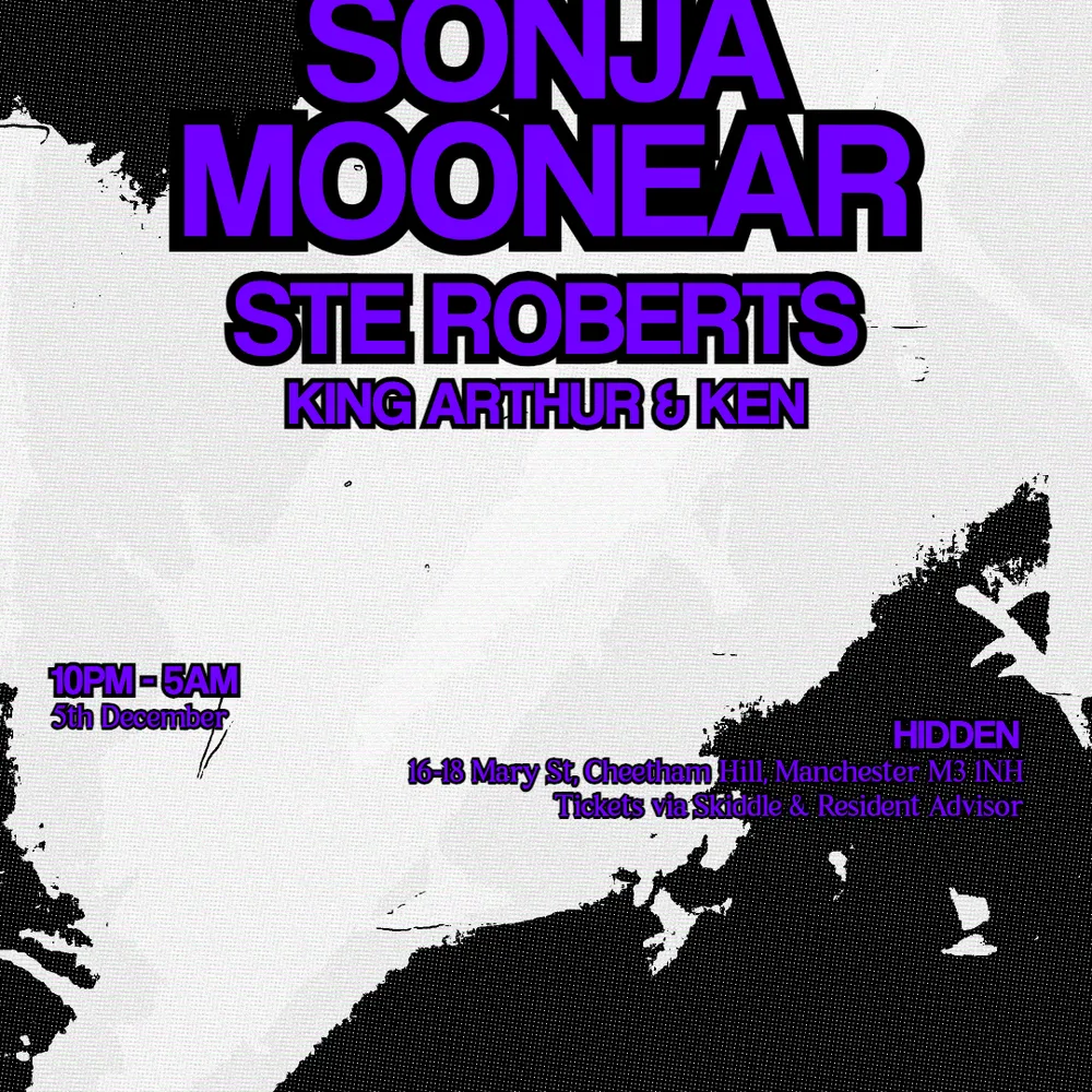 Takeover: Sonja Moonear, Ste Roberts + Support