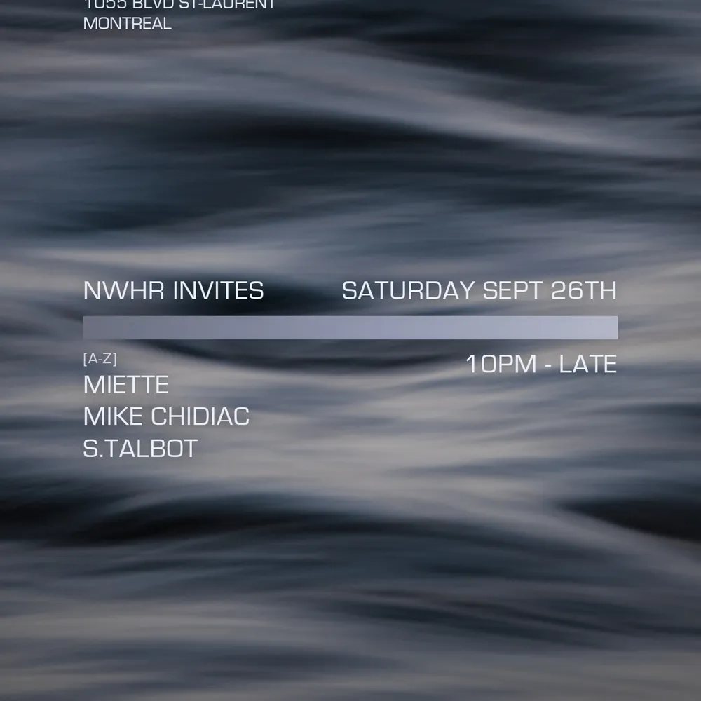 NWHR invites Mike Chidiac // s.talbot // Miette