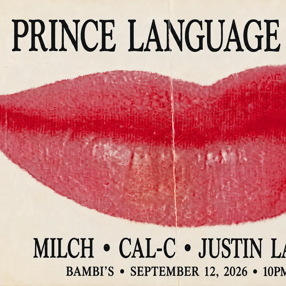 Sem Forma presents: Prince Language (NYC) w Milch, Cal-C & Justin La Rose