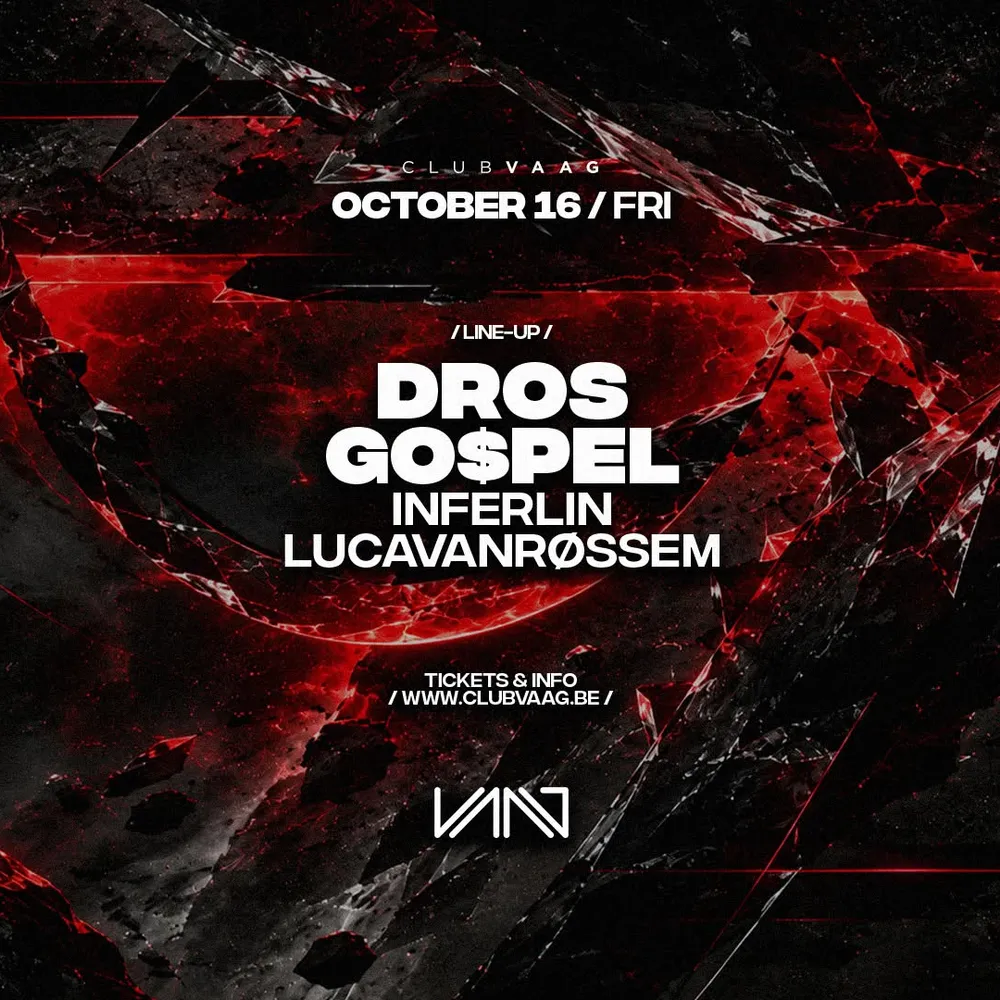 Club Vaag invites DROS & GO$PEL