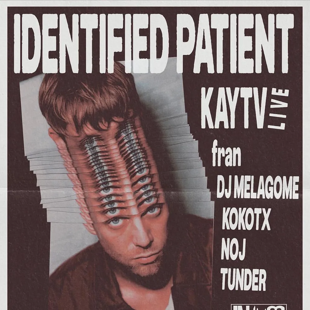 In Dia! Club: Identified Patient + KAYTV (live) + Dia Djs