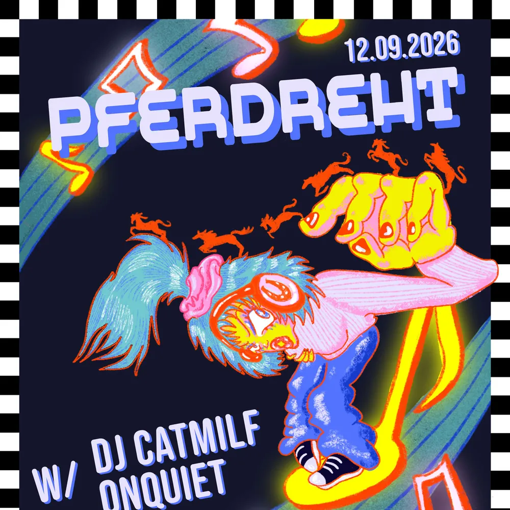 Pferdreht with DJ Catmilf & Onquiet