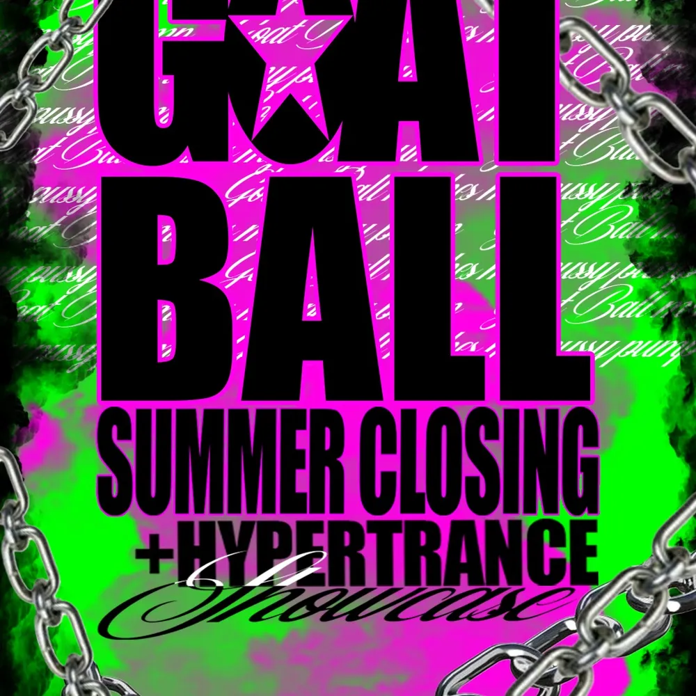 GOAT BALL SUMMER CLOSING