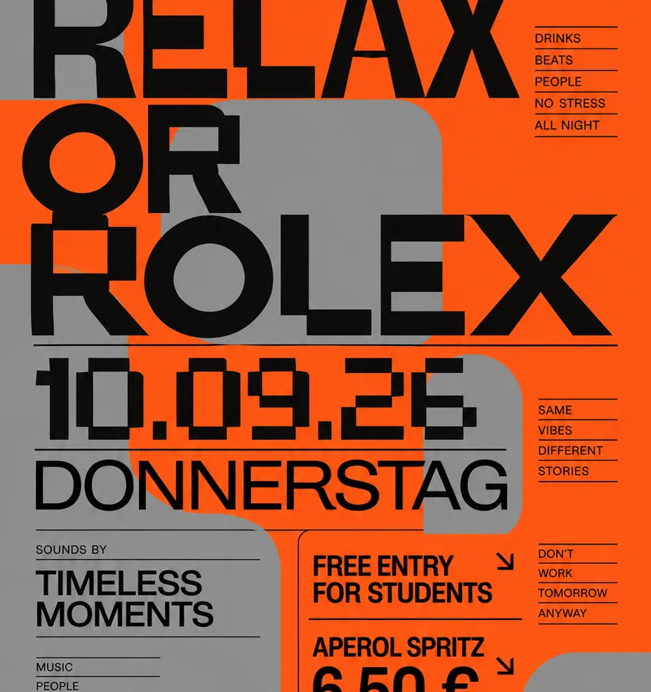 RELAX or ROLEX - Students Free Entry