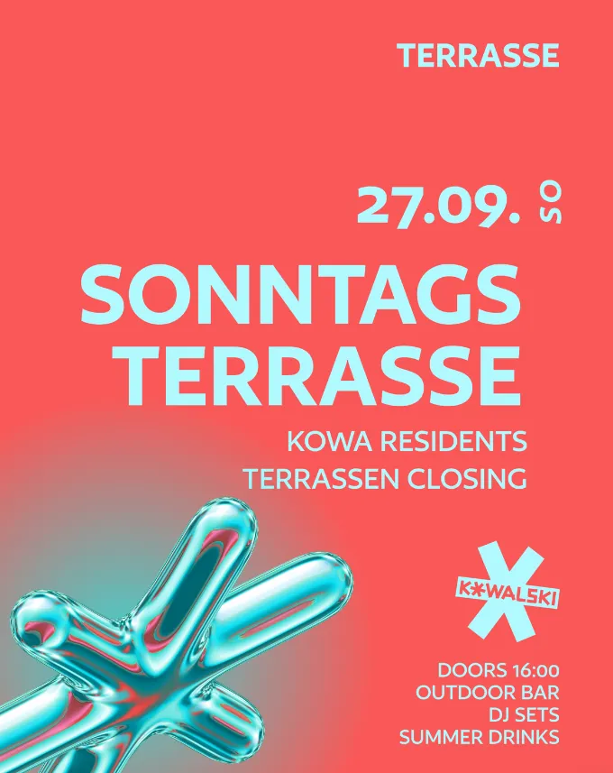 SONNTAGS TERRASSE CLOSING • KOWA RESIDENTS
