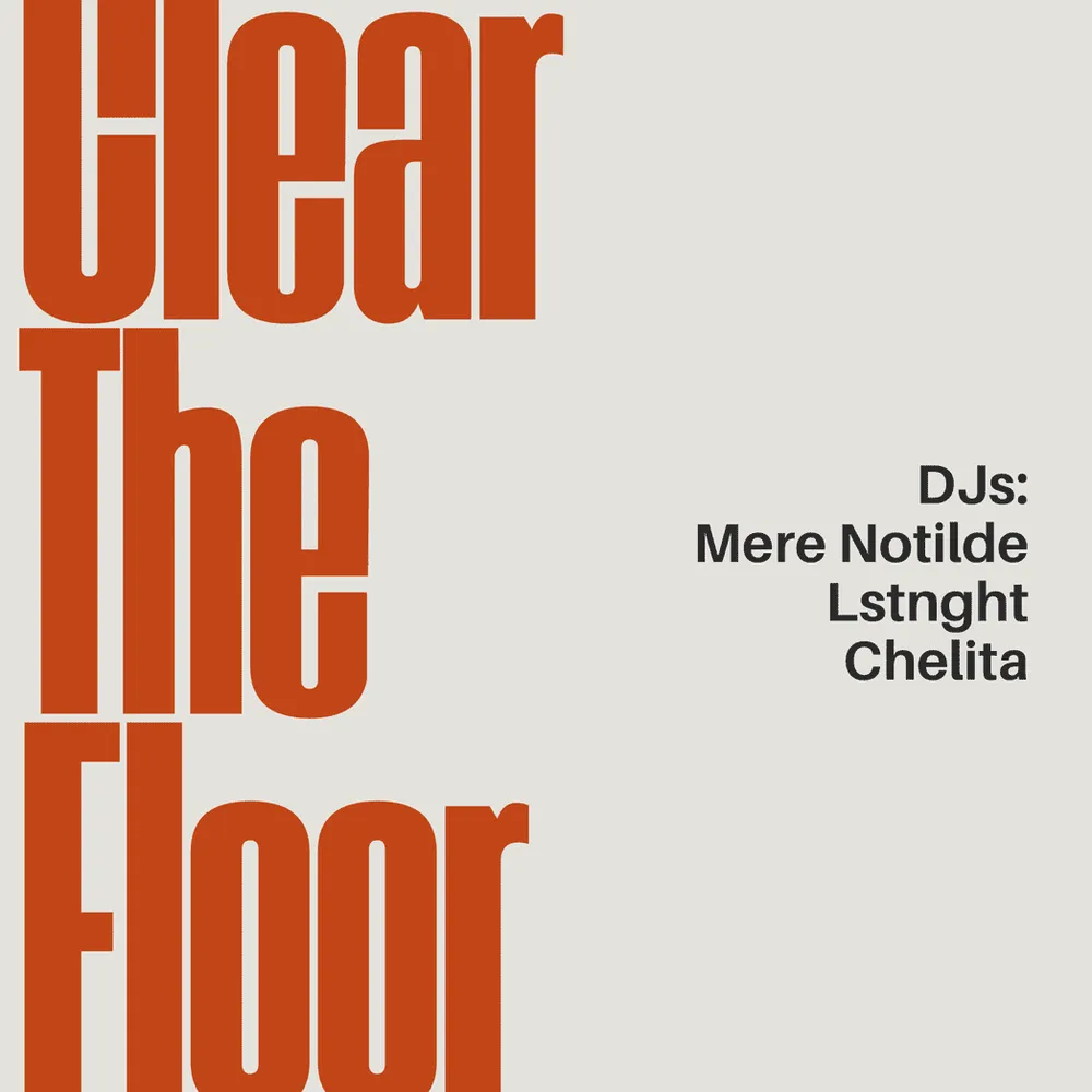 Clear The Floor