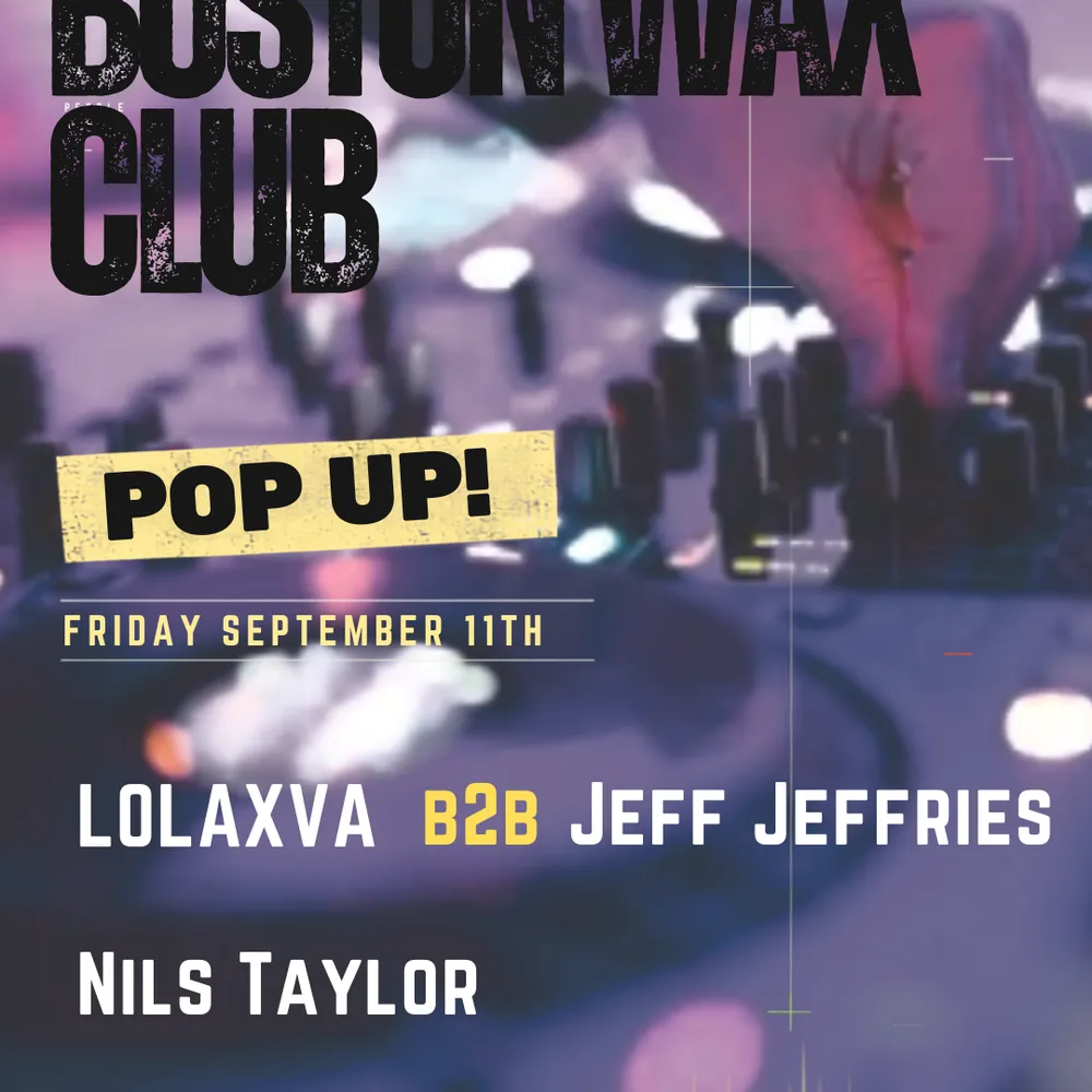 Boston Wax Club Pop Up