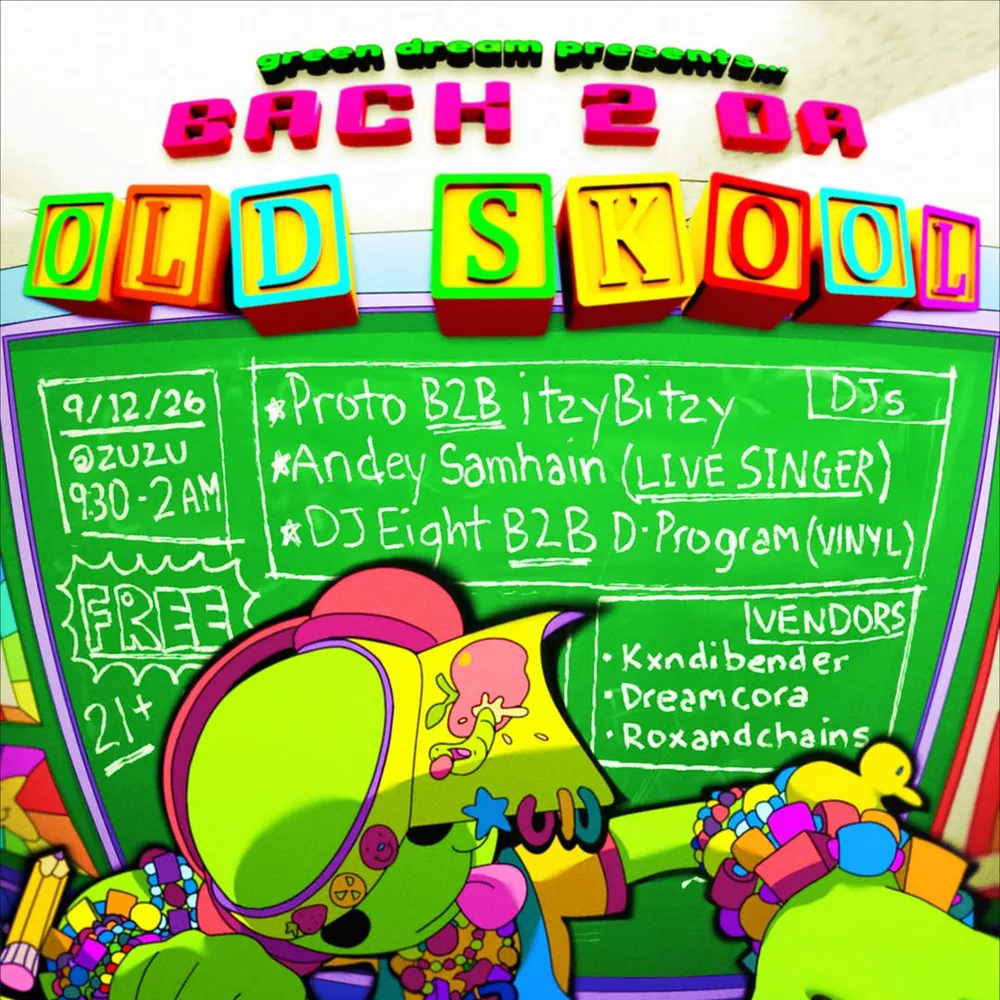 Green Dream: Back 2 Da Old Skool