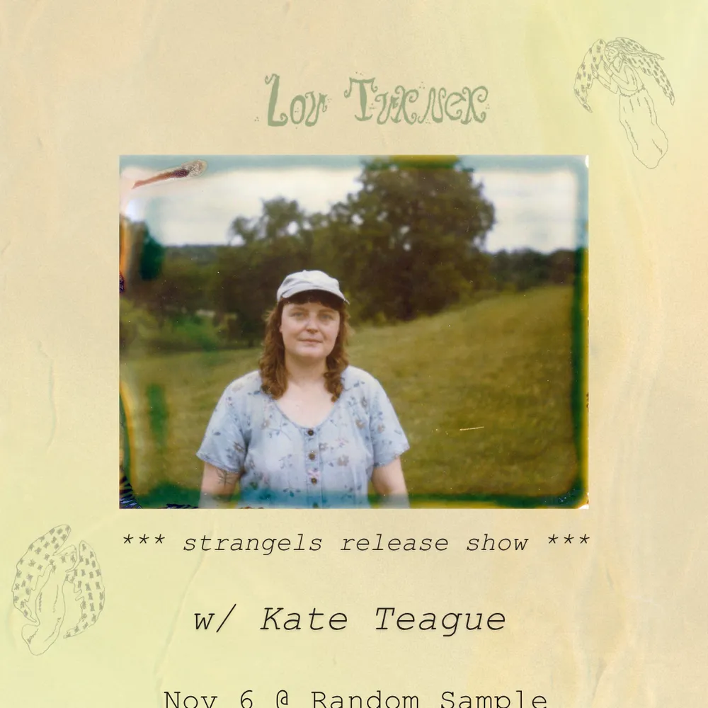 Lou Turner - 'Strangels' Release Show, joined by Kate Teague