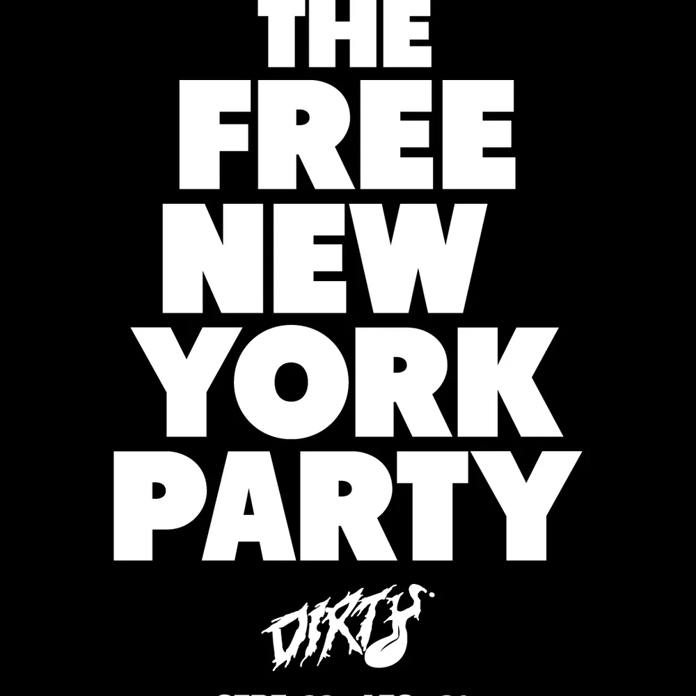 Dirty & Strap presents FREE NEW YORK PARTY (magazine release)