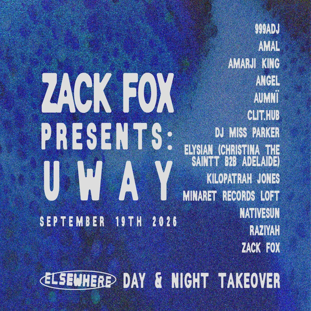 Zack Fox presents: UWAY - DJ Godfather, Jubilee, EQUISS, Black Noi$e + more