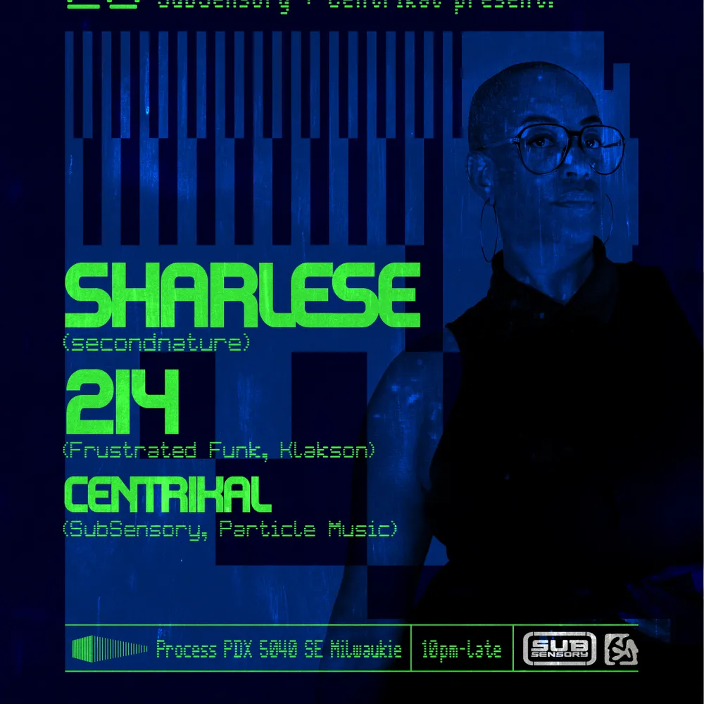 SubSensory & Centrikal present: Sharlese & 214