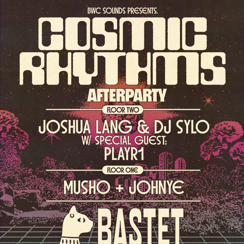 bwc sounds: Cosmic Rhythms Afterparty