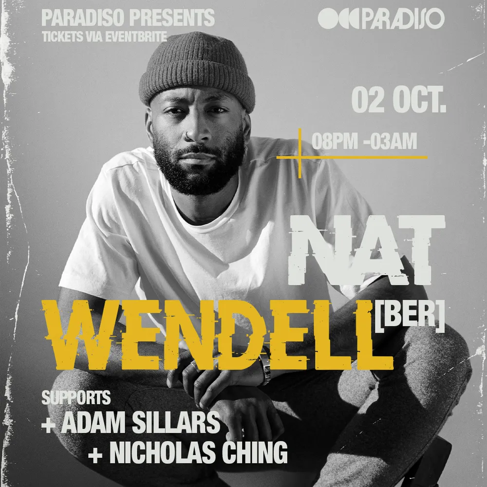 Paradiso presents Nat Wendell (BER)
