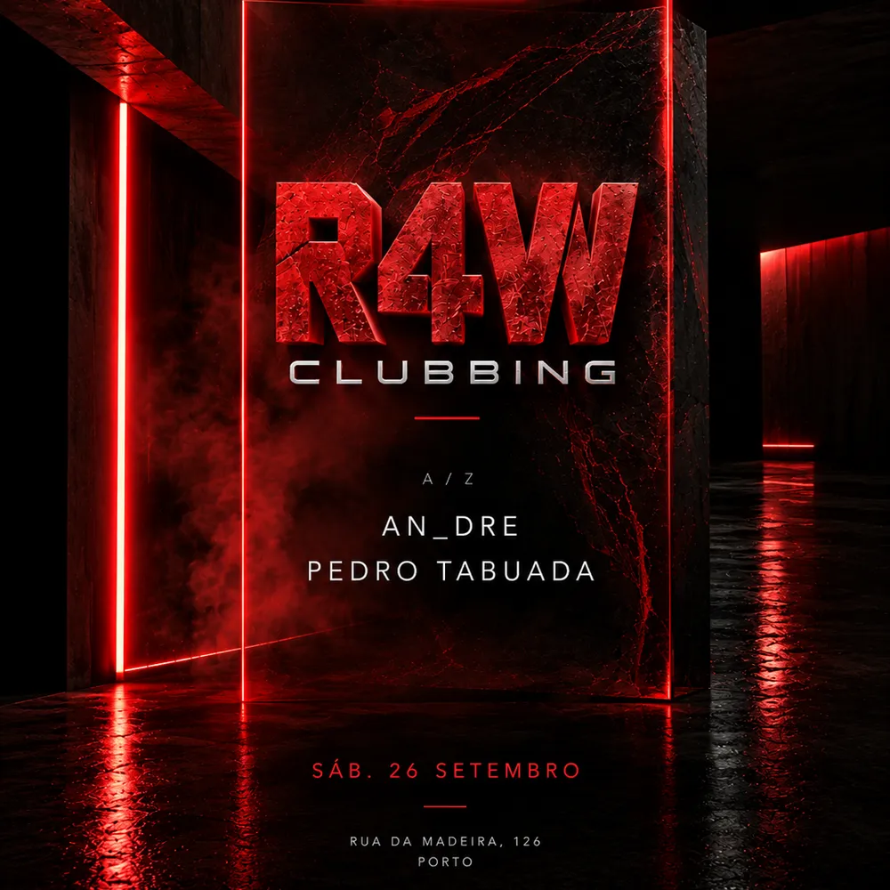 R4W Clubbing / An_Dre & Pedro Tabuada