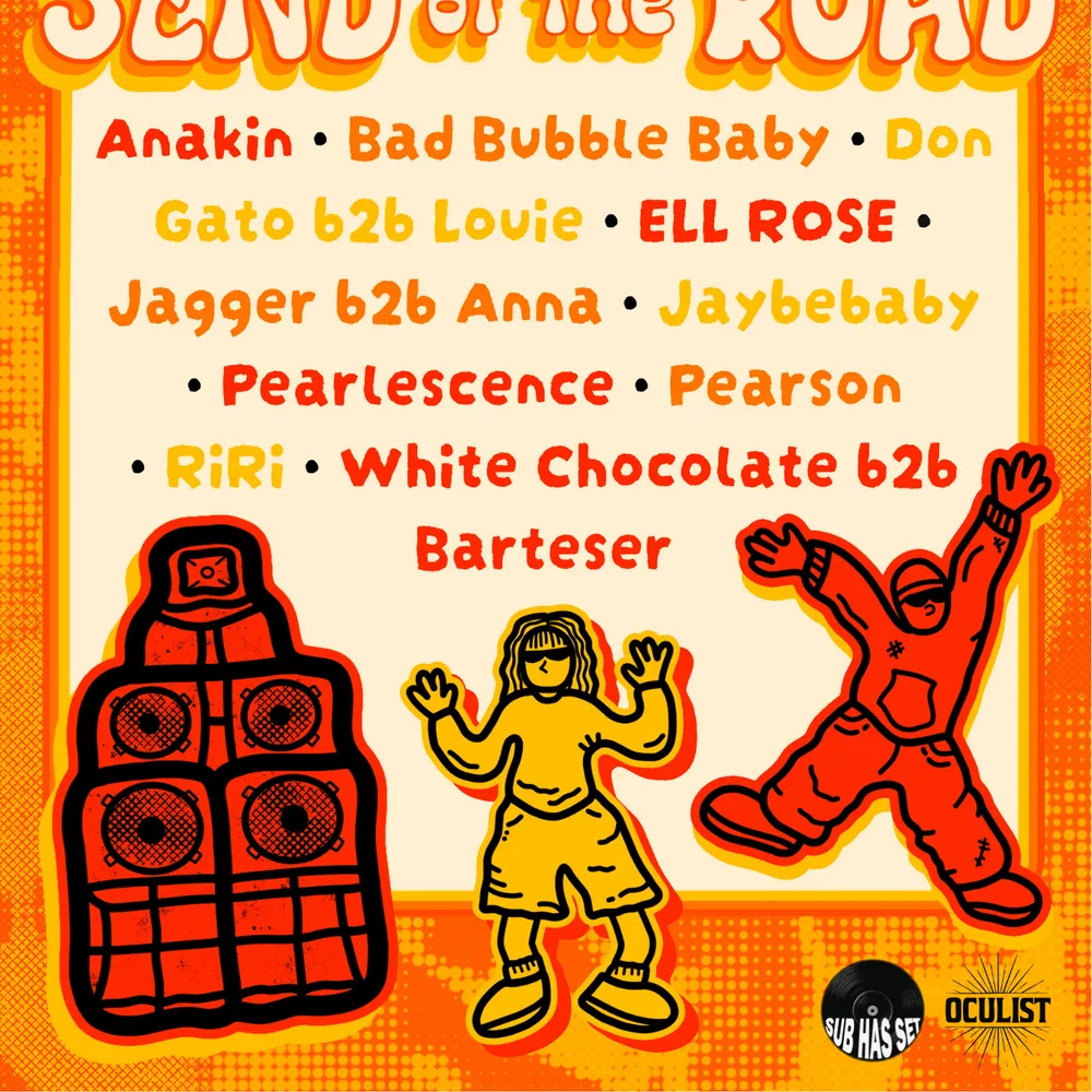 Southern Grooves + Sub Has Set - presents: Send of the Road