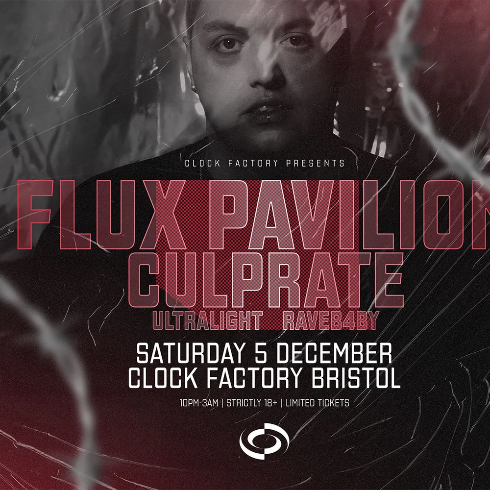 Clock Factory presents: Flux Pavilion & Culprate